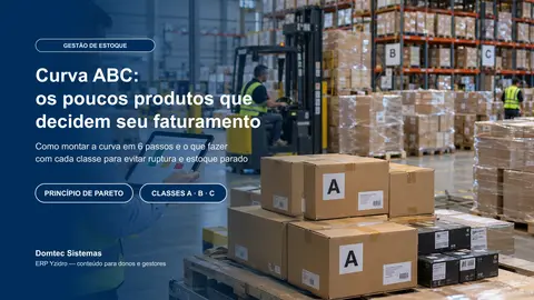 Curva ABC: os poucos produtos que decidem seu faturamento