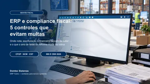 ERP e compliance fiscal: 5 controles que evitam multas