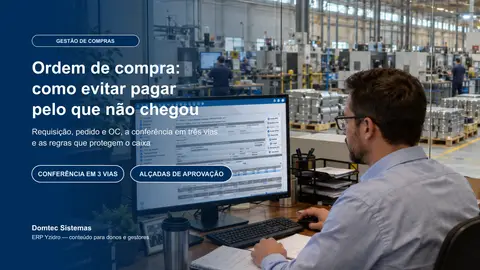 Ordem de compra: como evitar pagar pelo que não chegou