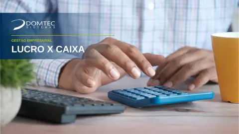 Lucro x caixa: por que empresa lucrativa pode quebrar