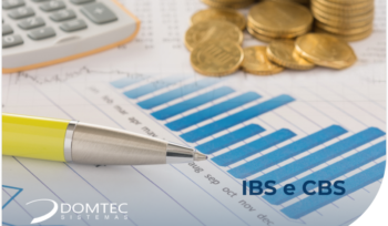 ERP fiscal: prepare sua empresa para o IBS e CBS
